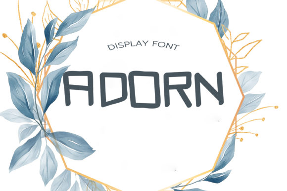 Adorn Font: A Quirky Display Choice for Creative Projects