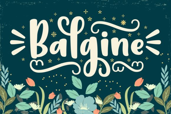 Balgine Font: A Stylish Addition to Your Typography Toolkit
