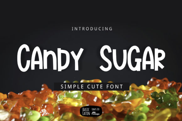 Candy Sugar Font: Playful and Bold for Creative Projects
