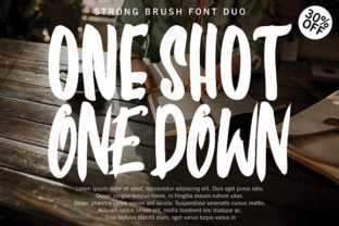 One Shot One Down: A Versatile Font Duo for Creative and Professional Use