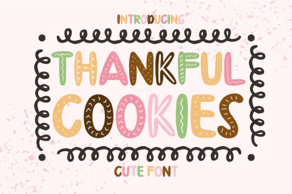 Thankful Cookies Font: A Friendly Design Tool for Creative Projects